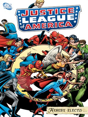 cover image of Justice League of America Hereby Elects